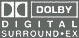 DOLBY DIGITAL SURROUND・EX